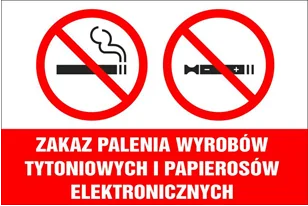 Znak zakazu palenia wyrobów tytoniowych i papierosów elektronicznych.
